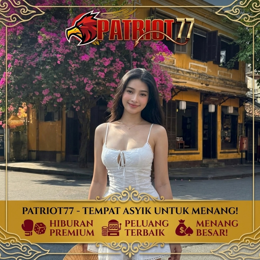 PATRIOT77: Mengutamakan Kenyamanan dalam Setiap Aktivitas Digital